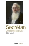 Olivier Meuwly - Secrétan, un libéralisme utopique ?.