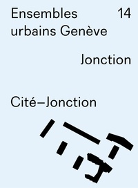 Christian Dupraz - Jonction - Cité-Jonction.