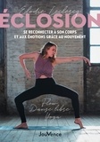 Elodie Leclercq - Eclosion - Se reconnecter à soi et à son corps grâce au mouvement - Flow, danse libre et yoga.