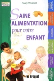 Patsy Westcott - Saine alimentation pour votre enfant.