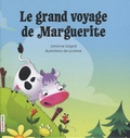 Johanne Gagné - Le grand voyage de Marguerite.