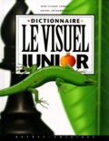 Ariane Archambault et Jean-Claude Corbeil - LE VISUEL JUNIOR. - Dictionnaire.