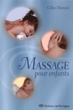 Gilles Morand - Massage Pour Enfants.