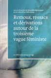 Mercédès Baillargeon - Remous, ressacs et dérivations autour de la troisième vague féministe.