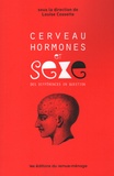 Line Chamberland et Louise Cossette - Cerveau, hormones et sexe : des différences en question.