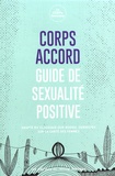  La CORPS feministe - Corps accord - Guide de sexualité positive.