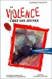  Editions Béliveau - La violence chez les jeunes - Compréhension et intervention (actes du colloque, Château Champlain, octobre 1994).