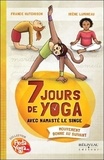 France Hutchison - 7 jours de yoga avec Namasté le singe.
