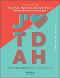 Kim Rusk et Dominic Gagnon - J'aime les TDAH.