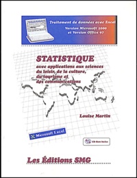 Louise Martin - Statistique Avec Applications Aux Sciences Du Loisir, De La Culture, Du Tourisme Et Des Communications. Avec Cd-Rom.