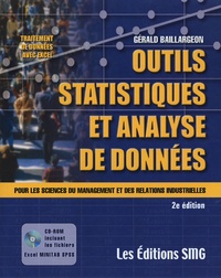 Gérald Baillargeon - Outils statistiques et Analyse de données - Pour les sciences du management et des relations industrielles. 1 Cédérom
