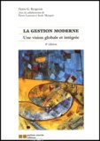 Pierre-G Bergeron - La gestion moderne - Une vision globale et intégrée.