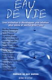 Marilou Brousseau et Marie-France Cyr - Eau de vie - Une invitation à développer une relation plus saine et sacrée avec l'eau.