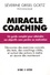 Séverine Grisel Goetz - Miracle coaching.