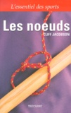Cliff Jacobson - Les Noeuds.