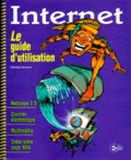 Michèle Simond - Internet. Le Guide D'Utilisation.