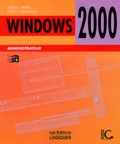 Patrick Verstraelen et Louis-C Savard - Windows 2000 Administrateur.