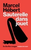 Marcel Hébert - Sauterelle dans jouet.
