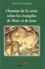 Jean-Yves Garneau - Chemins de croix selon les évangiles de Marc et de Jean.