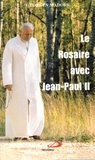 Georges Madore - Le Rosaire Avec Jean-Paul Ii.
