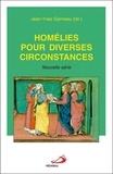 Jean-Yves Garneau - Homélies pour diverses circonstances - Nouvelle série.