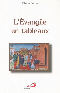 Elettra Bedon - L'Evangile en tableaux.