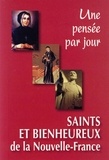 Luc Phaneuf - Saints et bienheureux de la Nouvelle-France.