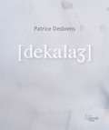 Patrice Desbiens - Décalage.