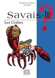 Alain-M Bergeron et Michel Quintin - Les crabes.