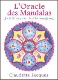 Claudette Jacques - L'Oracle des Mandalas - Jeu de 38 cartes avec livret d'accompagnement.