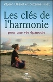 Réjean Déziel et Suzanne Fiset - Les clés de l'harmonie - Pour une vie épanouie.