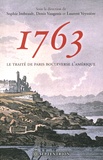 Sophie Imbeault et Denis Vaugeois - 1763 - Le traité de Paris bouleverse l'Amérique.