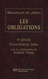 Pierre-Gabriel Jobin - Baudoin et Jobin - Les obligations. 6e édition.