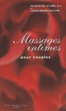 Kenneth-Ray Stubbs et Louise-Andrée Saulnier - Massages intimes pour couples.