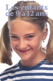 Teresa Pitman et Holly Bennett - Les Enfants De 9 A 12 Ans. Les Preadolescents.