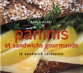 Carla Bardi - Paninis et sandwichs gourmands - Le sandwich réinventé.