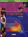 Eric Jensen - Le cerveau et l'apprentissage - Mieux comprendre son fonctionnement pour mieux enseigner.