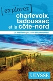 Julie Brodeur - Explorez charlevoix, Tadoussac et la Côte-Nord.