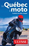Odile Mongeau et Hélène Boyer - Le Québec à moto.