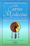 David Carson et Jamie Sams - Les cartes-médecine. - Découvrir son animal-totem, Edition 2000.