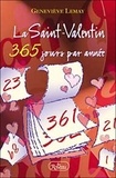 Geneviève Lemay - La Saint-Valentin 365 jours par année.