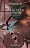 André Ricard - La gloire des filles à Magloire.