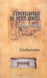 Nicolas Dickner - L'encyclopédie du petit cercle.