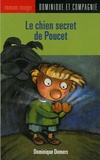 Dominique Demers - Le chien secret de Poucet.