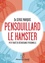 Serge Marquis - Pensouillard le hamster - Petit traité de décroissance personnelle. 1 CD audio MP3