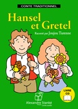 Jakob et Wilhelm Grimm - Hansel et Gretel. 1 CD audio MP3