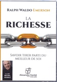 Ralph Waldo Emerson - La richesse. 1 CD audio