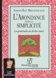 Sarah Ban Breathnach - L'abondance dans la simplicité - La gratitude au fil des jours. 1 CD audio MP3