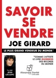 Joe Girard - Savoir se vendre.