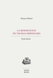 Simon Harel - La respiration de Thomas Bernhard - Essai-dictée.